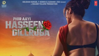 Phir Aayi Hasseen Dillruba 2024 full movie Hindi