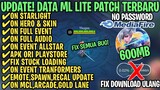 Data ML Lite Full Event 600Mb Terbaru Patch Allstar | ML Lite | Cara Mengatasi Lag & Patah Patah