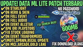 Data ML Lite Full Event 600Mb Terbaru Patch Allstar | ML Lite | Cara Mengatasi Lag & Patah Patah