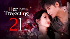 EP21/31 Her Trajecting (2025)