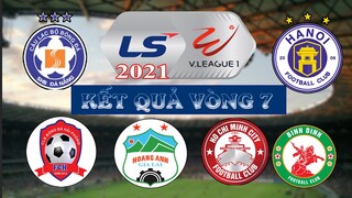 Kết quả vòng 7 giải VĐQG Việt Nam V-League 2021