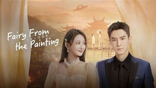 Fairy from the painting EP03_Sheng Yulin, Wang Mohan Freshdrama English sub