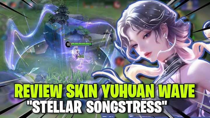 REVIEW SKIN YUHUAN WAVE "Stellar Songstress" skin legend murah tapi cakep