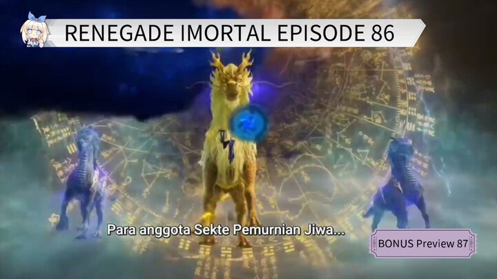 RENEGADE IMMORTAL EPISODE KE 86 || #alurcerita #alurceritafilm #alurfilm#renegadeimmortal