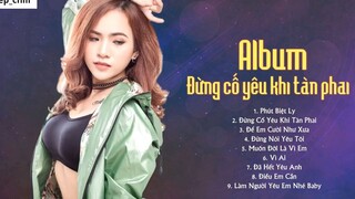 Album Đừng Cố Yêu Khi Tàn Phai Những Ca Khúc Hay Nhất Của Wendy Thảo 27