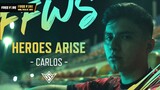 [Documentary] Heroes Arise - Carlos | Documentary | FFWS 2022 SENTOSA | Garena Free Fire