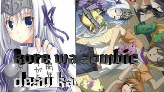 Kore Wa Zombie Desu Ka(AMV)-ซอมบี้