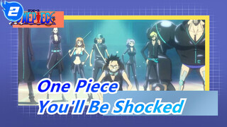 [One Piece/Epic] Watch out! You'll Be Shocked_2