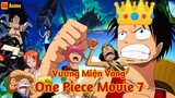 [Lù Rì Viu] One Piece Movie 7 Hay - Vương Miện Vàng Của Luffy ||Review one piece ||Review anime