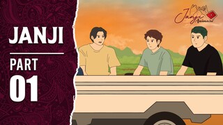 JANJI Part 1 - Animasi Sekolah