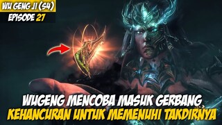 Wu Geng Memenuhi takdir- Wu Geng Ji