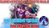 GUINEVERE BEST BUILD 2021 NEW UPDATE BUILD - HOW TO USE SHADOW TWIN BLADE - TIPS AND TRICKS - MLBB