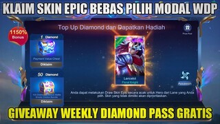 KLAIM SKIN EPIC BEBAS PILIH SESUAI ROLE MODAL WDP DOANK!! DIJAMIN DAPET SKIN EPIC PERMANEN GRATIS