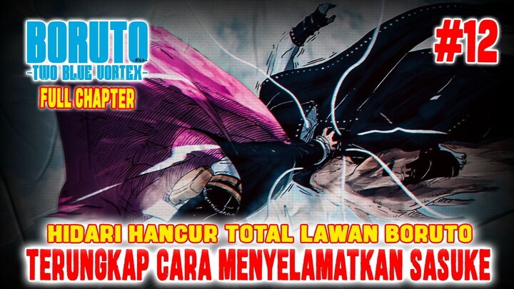 [FULL - CHAPTER 12] TUBUH HIDARI HANCUR TOTAL❗THORN SOUL KUNCI UNTUK MENYELAMATKAN SASUKE❗