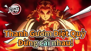 Thanh Gươm Diệt Quỷ|【AMV】Đừng cãi nhau! Đừng cãi nhau!