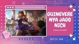 Guinevere Nya Jago Nich | Yakali Ga MVP - Mobile Legend