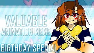 (PlsReadDesc) Valuable - Animation meme [18th BIRTHDAY]