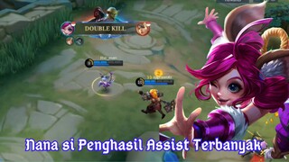 User Nana Penghasil Banyak Assist Kill - Mobile Legends