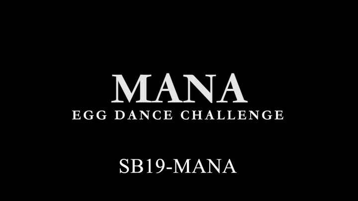 SB19 - 'MANA' Egg Dance Challenge 🥚