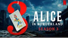 Alice in borderland | season 3 | coming this year | trailer |Netflix