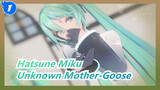 [Hatsune Miku] [Phiên bản đặc biệt] Tuyệt vời hơn bản cover | Unknown Mother-Goose_1