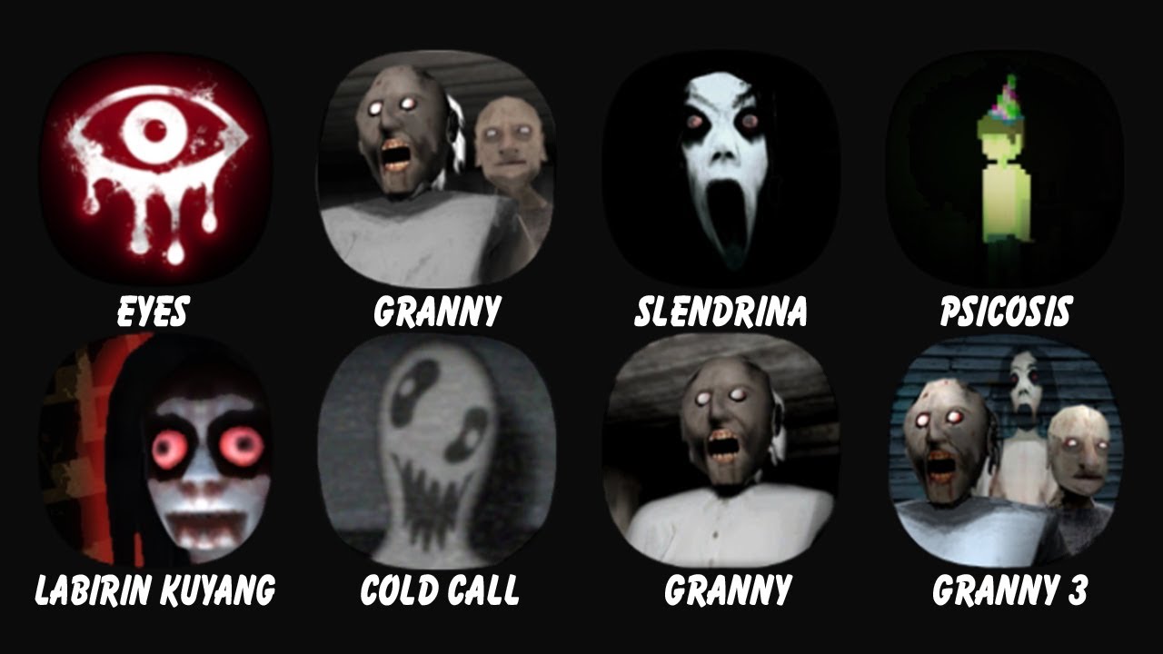 Eyes The Horror Game, Granny, Slendrina, Psicosis, Labirin Kuyang, Cold  Call, Granny, Granny 3 - BiliBili