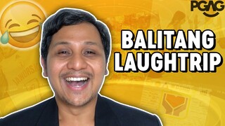 Mga Balitang Laughtrip | PGAG