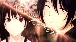 |AMV| Noragami - Give Me A Reason