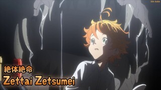 『Lyrics AMV』 Yakusoku no Neverland ED 1 Full 【 Zettai Zetsumei - Cö shu Nie 】