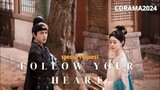 Ep 8 - Follow Your Heart | Sub Indo