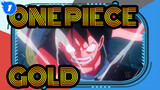 ONE PIECE | Kompilasi FILM ONE PIECE: GOLD_1