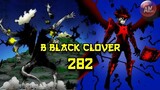 B Black Clover 282 | Majin Spade Kalah oleh Asta dg Devil Union Mode