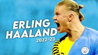 Erling Haaland THE CYBORG  Amazing Skills & Goals 22/23 #erlinghaaland #mancity #goals