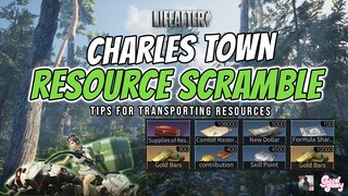 NEW: Charles Town Scramble | TIPS for Transporting Resources - LifeAfter