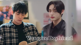 My Vampire Boyfriend 😈 Vampire boy เรื่องราวความรัก 🧡❤️ Kissable lips the series ♥️🧡