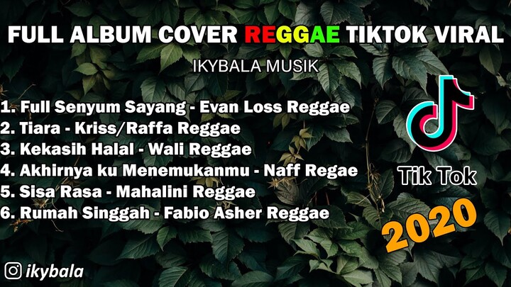 Full Senyum Sayang | Full Album Reggae Cover By Ikybala Tiktok Viral 2022