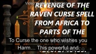 REVENGE OF THE RAVEN CURSE SPELL FROM AFRICA TO PARTS OF THE WORLD +27672740459.