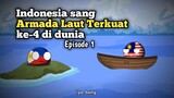 Indonesia angkatan laut terkuat ke-4 dunia - episode 1