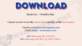 [WSOCOURSE.NET] Ryan Lee – 1 Email a Day