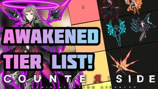 Counter:Side - Awakened Unit Tier List!