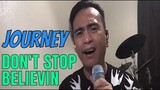 DON'T STOP BELIEVIN - Journey (Cover by Bryan Magsayo - Online Request)