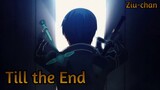【Lyrics AMV】 Sword Art Online 『Till the End - ReoNa』