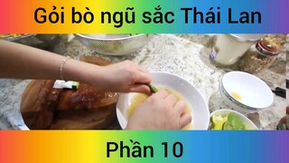 Gỏi bò ngũ sắc Thái Lan #10