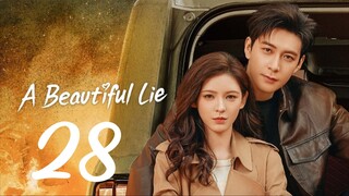 A Beautiful Lie EP 28