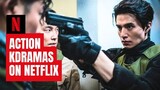Top 16 Action-Packed Kdramas on Netflix 🤩 All Time Favorites!