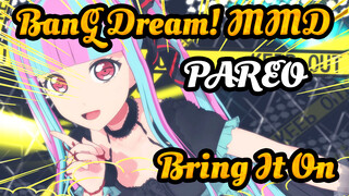 PAREO - Bring It On (RAISE A SUILEN Cover) | BanG Dream! | MMD