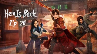 [INDO SUB] Hero Is Back (2024) Ep 20