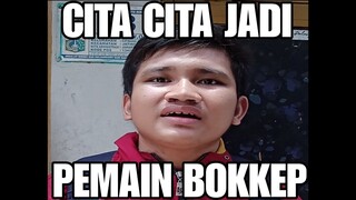 Cita Cita Jadi Apa? Pemain Bokkep...