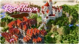 Building a ROMANTIC and COZY medieval town in minecraft - RoseTown