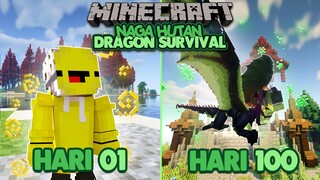 100 HARI DI MINECRAFT TAPI AKU JADI NAGA HUTAN